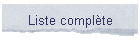 Liste complète